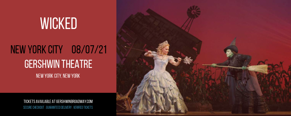 Wicked at Gershwin Theatre tickets Wicked at Gershwin Theatre