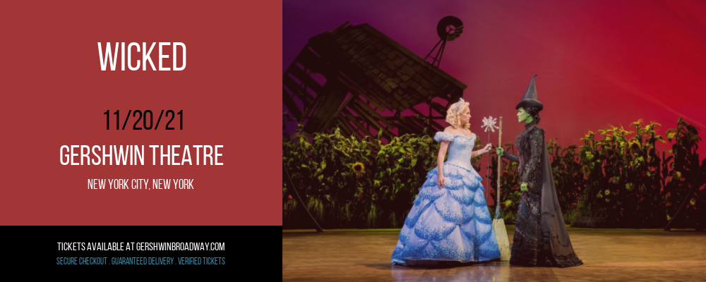 Wicked at Gershwin Theatre tickets Wicked at Gershwin Theatre