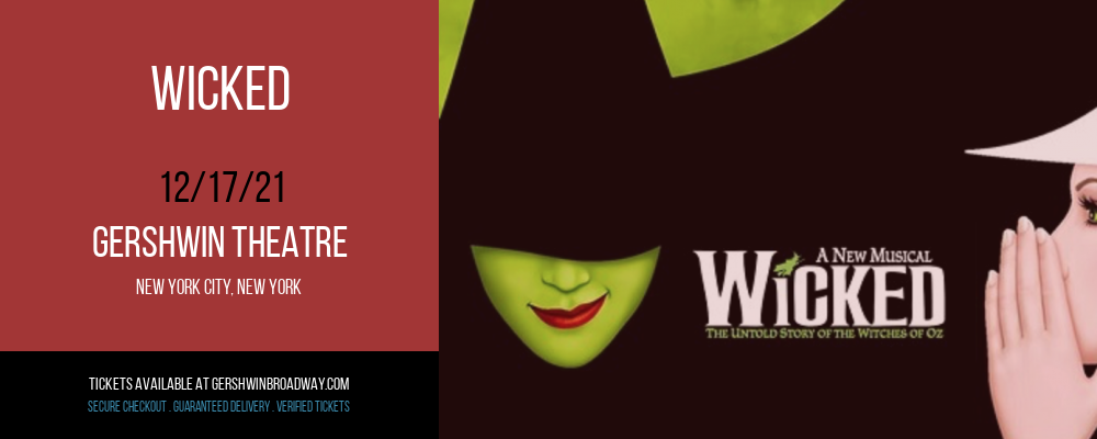 Wicked at Gershwin Theatre tickets Wicked at Gershwin Theatre