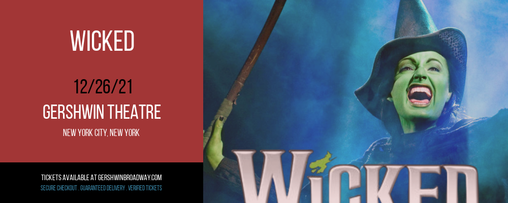 Wicked at Gershwin Theatre tickets Wicked at Gershwin Theatre