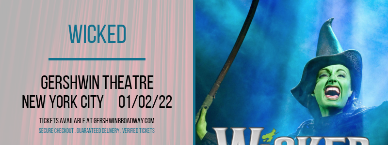 Wicked at Gershwin Theatre tickets Wicked at Gershwin Theatre