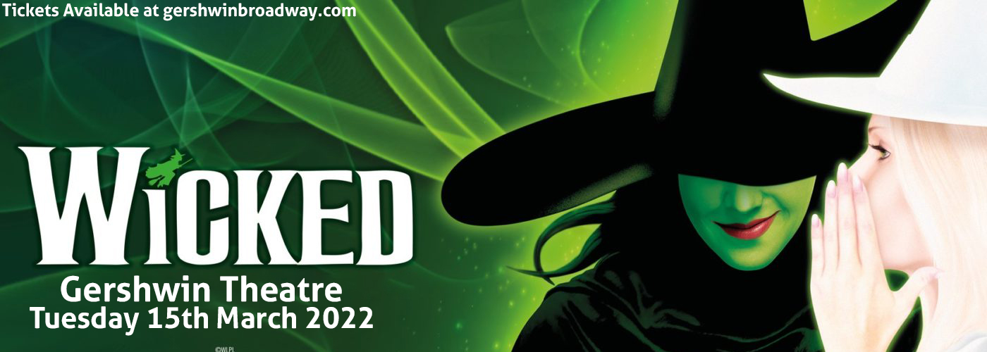 Wicked at Gershwin Theatre tickets Wicked at Gershwin Theatre