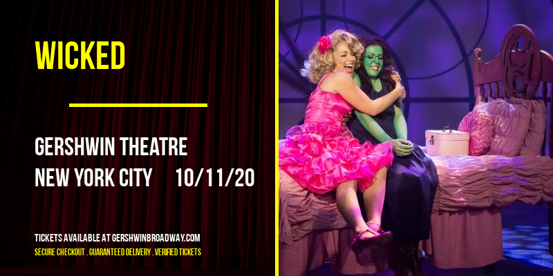 Wicked at Gershwin Theatre tickets Wicked at Gershwin Theatre