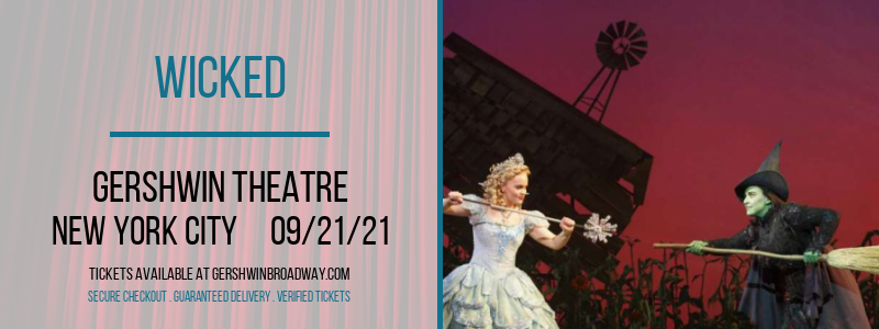 Wicked at Gershwin Theatre tickets Wicked at Gershwin Theatre