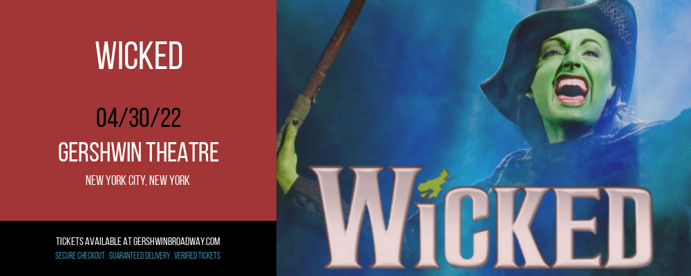 Wicked at Gershwin Theatre tickets Wicked at Gershwin Theatre