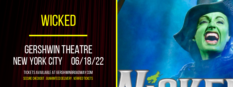 Wicked at Gershwin Theatre tickets Wicked at Gershwin Theatre